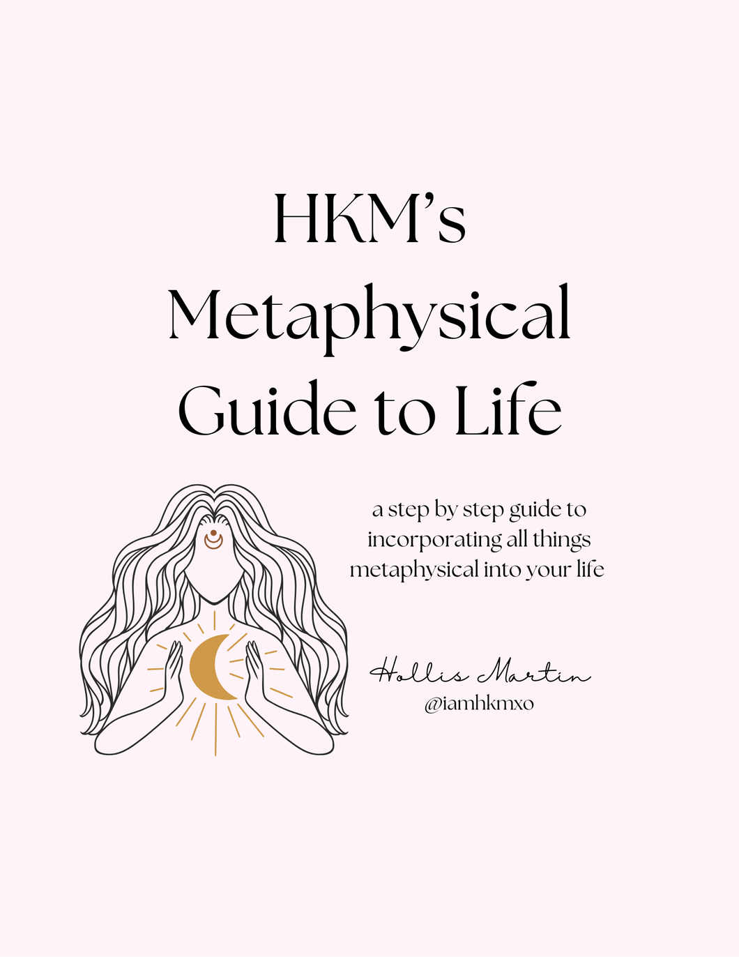 HKM's Metaphysical Guide to Life
