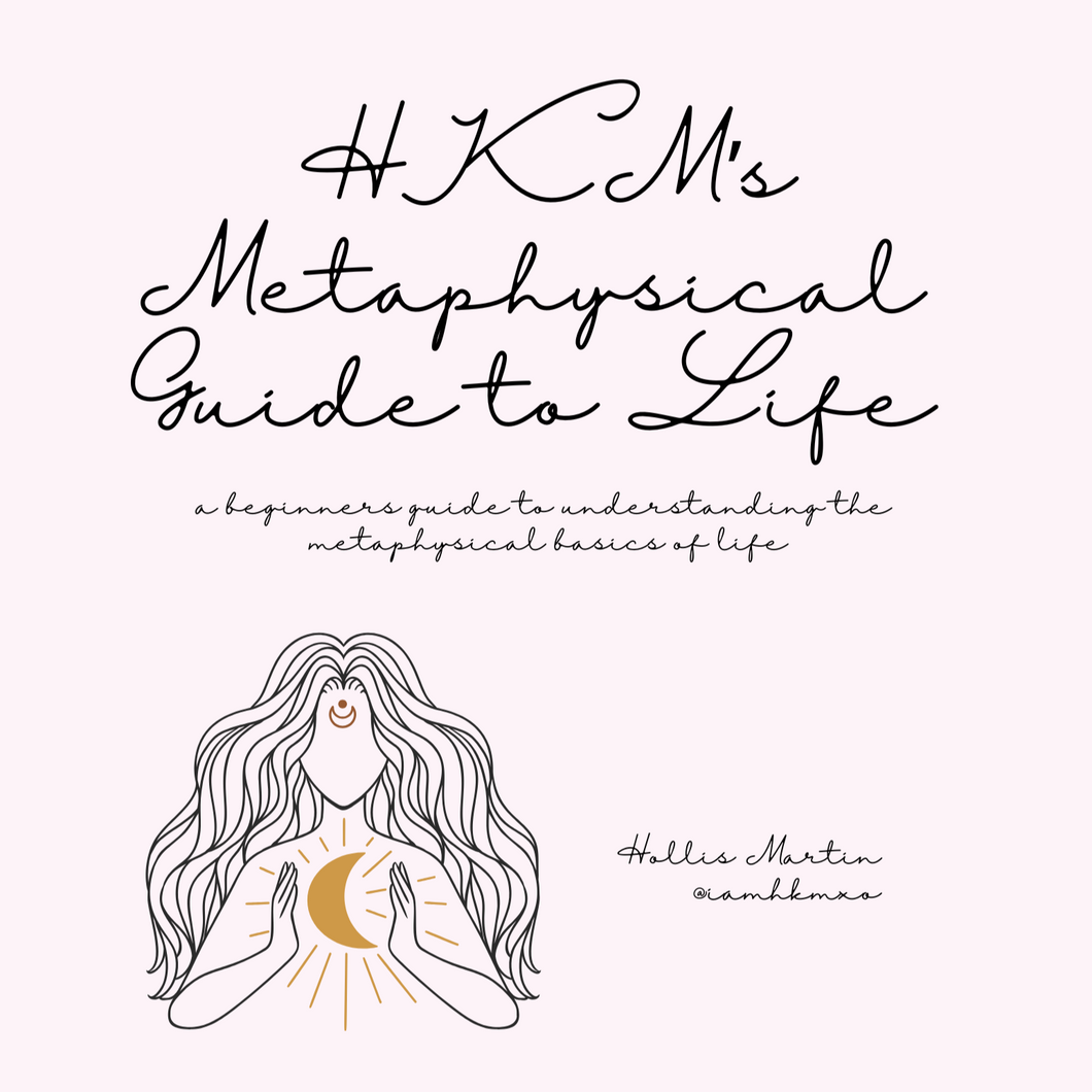 HKM's Metaphysical Guide to Life